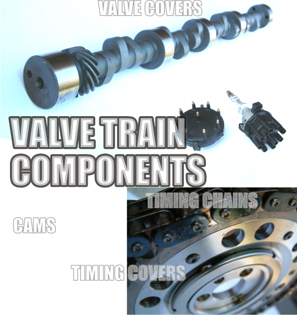 valve train components